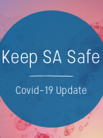 Keep SA Safe. COVID-19 Update.